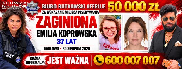 Biuro Rutkowski oferuje 50 000 zł nagrody za informację, gdzie przebywa zaginiona Emilia Koprowska